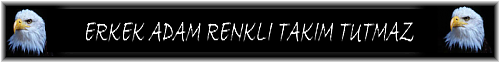 <img src=http://besiktasforum.net/forum/avatars/forzablackeagle.gif?type=sigpic&dateline=1177858366 border=0 alt= />